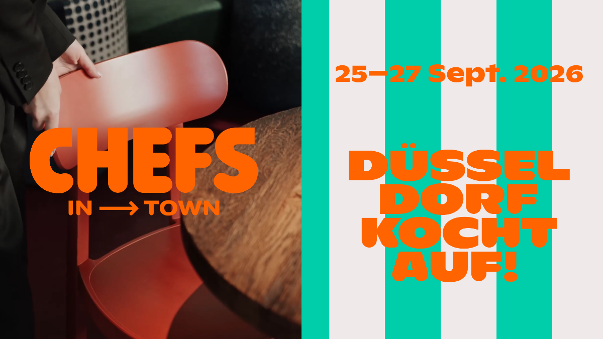 Düsseldorf kocht auf! - Chefs in Town
